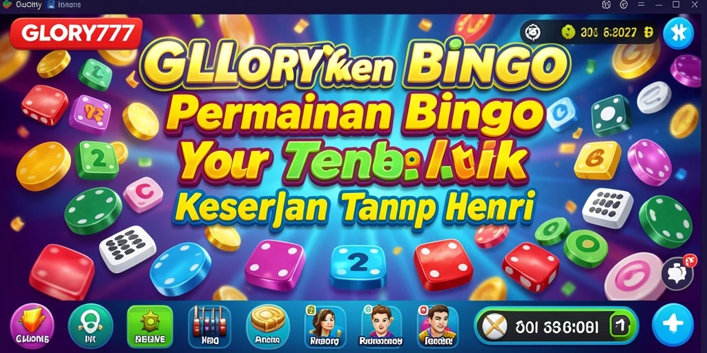 Tampilan gameplay Bingo yang menarik dalam GLORY777.